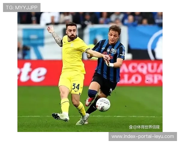 亚特兰大vs克雷莫内塞,真蓝黑主场强势冲击欧战席位 亚特兰大vs克雷莫内塞,真蓝黑主场强势冲击欧战席位